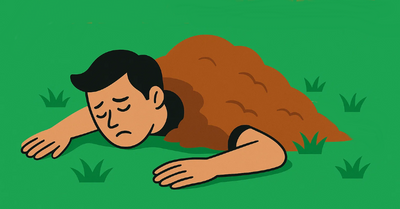 The BS of Burying Yourself
